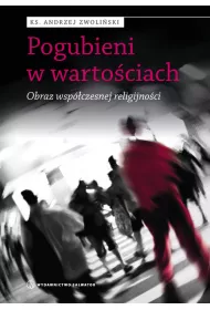 Pogubieni w warto�ciach