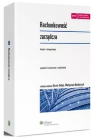 Rachunkowo�� zarz�dcza. Analiza i interpretacja