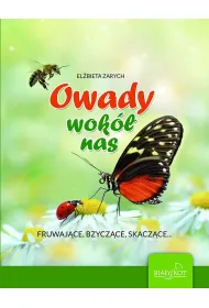 Owady wok� nas