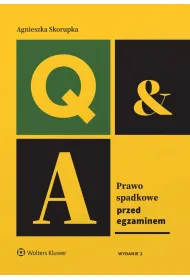 Prawo spadkowe. Przed egzaminem