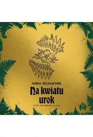 Audiobook Na kwiatu urok mp3