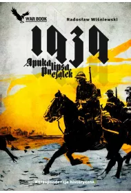 1939 Apokalipsa. Pocz�tek