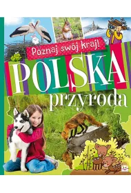 Poznaj sw�j kraj. Polska przyroda