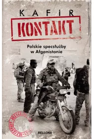 eBook Kontakt. Polskie specsuby w Afganistanie mobi epub