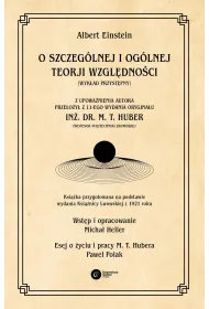 O szczeg�lnej i og�lnej teorji wzgl�dno�ci: (wyk�ad przyst�pny)