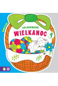 Kolorowanki. Cz�� 4. Wielkanoc