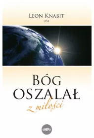 B�g oszala� z mi�o�ci