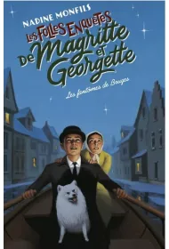 Les folles enquetes de Magritte et Georgette