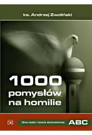 1000 pom. na homilie T.1 Okres zwyk�y i kazania..