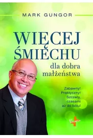 Wi�cej �miechu dla dobra ma��e�stwa