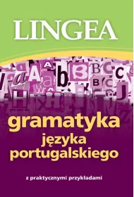 Gramatyka j�zyka portugalskiego z praktycznymi przyk�adami