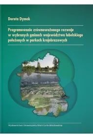 Programowanie zr�wnowa�onego rozwoju w wybranych..