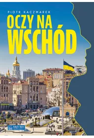 Oczy na Wsch�d