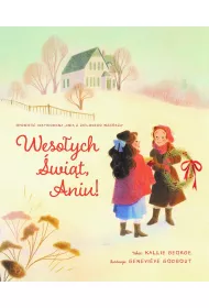 Weso�ych �wi�t, Aniu!