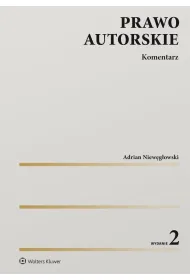 Prawo autorskie. Komentarz