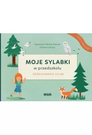 Moje sylabki w przedszkolu. R�nicowanie sylab