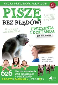 Pisz� bez b��d�w. �wiczenia i dyktanda na weso�o