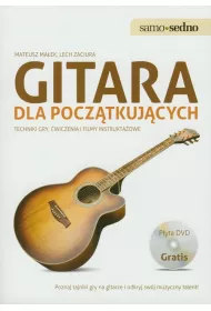 Samo Sedno - Gitara dla pocz�tkuj�cych Techniki gry, �wiczenia i filmy instrukta�owe