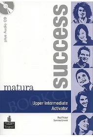 Matura Success. Upper Intermediate. Activator. �wiczenia + p�yta CD