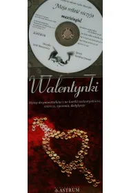 Walentynki. Wpisy do pami�tnik�w i na kartki walentynkowe, wiersze, �yczenia, dedykacje