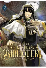 Wielki Stra�nik Biblioteki. Tom 2
