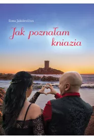 Jak pozna�am kniazia
