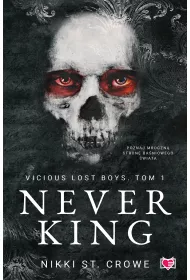 eBook Never King. Vicious Lost Boys. Tom 1 mobi epub