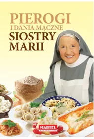 Pierogi i dania m�czne siostry marii