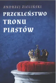 Przekle�stwo tronu Piast�w
