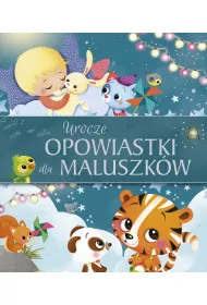 Urocze opowiastki dla maluszk�w