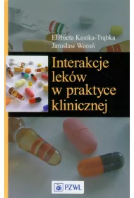 Interakcje lekw w praktyce klinicznej