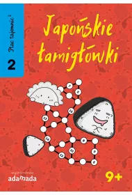 Japo�skie �amig��wki. Cz�� 2. Plac tajemnic 2
