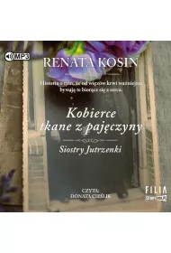 Audiobook Kobierce tkane z pajczyny. Siostry Jutrzenki. Tom 4 CD