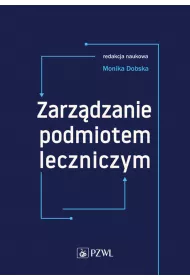 Zarz�dzanie podmiotem leczniczym