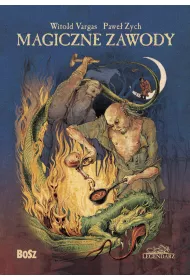 Magiczne zawody. Kowal, czarodziej, alchemik