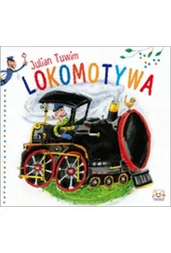 Lokomotywa - Julian Tuwim