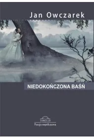 NIEDOKONCZONA BASN TOMIK POEZJI OM-SOWELLO
