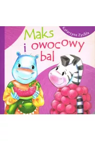Maks i owocowy bal