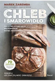 Chleb i smarowid�o. Pieczywo, kt�re leczy, nie powoduje wzd�� ani nadwagi
