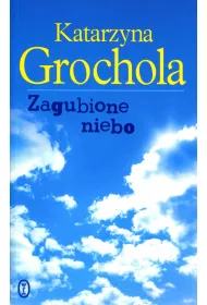 Zagubione niebo
