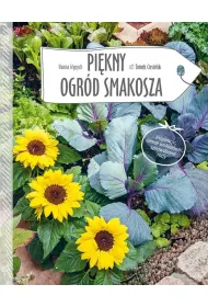 Pi�kny ogr�d smakosza