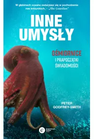 Inne umysy. Omiornice i prapocztki wiadomoci
