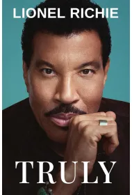 Truly. Lionel Richie's Memoir