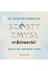 Audiobook Szsty zmys codziennoci. Klucz do lepszego.. CD