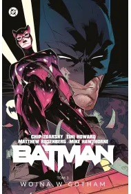 Uniwersum DC Batman. Wojna w Gotham. Tom 3