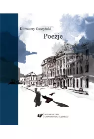 Konstanty Gaszy�ski. Poezje