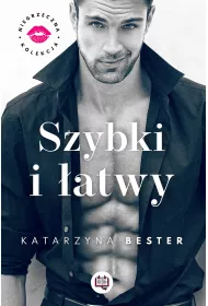 Szybki i atwy. Niegrzeczna kolekcja. Tom 2