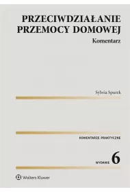 Przeciwdziaanie przemocy domowej. Komentarz w.6