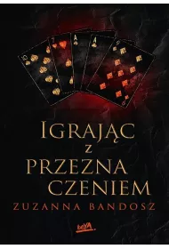 Igrajc z przeznaczeniem