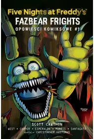 Five Nights at Freddy's. Fazbear Frights. Opowieci komiksowe. Tom 1